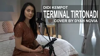 terminal tirtonadi didi kempot cover by dyah novia