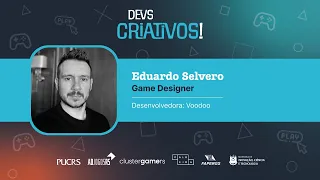 Game design com Eduardo Selvero (Voodoo, Aquiris Game Studio) - Devs Criativos! Ep. 2