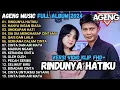 Download Lagu RINDUNYA HATIKU - HANYA INSAN BIASA - UNGKAPAN HATI AGENG MUSIC FULL ALBUM TERBARU 2024