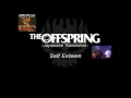 Self Esteem【和訳】-The Offspring-日本語歌詞