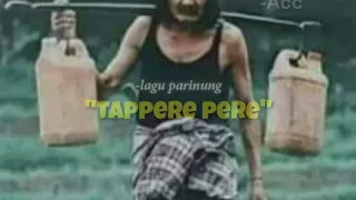 Download lagu bugis -parinung, TAPPERE PERE MP3