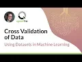 Cross validation of Data Avoid over fitting of Machine Learning Algorithms Quantra by QuantInsti