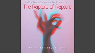 Download \u0026Me / Black Coffee vs. Iio ft. Nadia Ali - The Rapture of Rapture (Hani Hybrid Blend) MP3