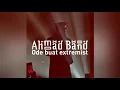 Lagu Ode Buat Extremist Ahmad Band