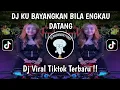 Download Lagu DJ KUBAYANGKAN BILA ENGKAU DATANG [ DJ PENJAGA HATI ] VIRAL TIK TOK TERBARU 2025