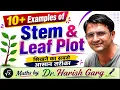Examples of Stem and Leaf Plot