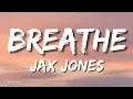 Jax Jones - Breathe (Lyrics/ Letra) ft. Ina Wroldsen