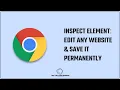 Inspect element Chrome Edit any website text Save inspect element changes permanently 2022