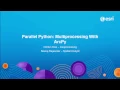 Parallel Python Multiprocessing with ArcPy
