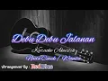 Download Lagu Debu Debu Jalanan ( itulah pengorbanan diriku ) Karaoke Akustik Nada Cewek / Wanita