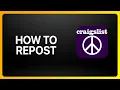 How To Repost On Craigslist Tutorial