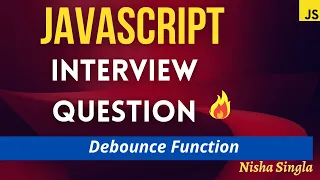JavaScript Interview Questions Machine Round Debounce Function