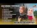 Download Lagu SILVA HAYATI \u0026 RAYOLA FULL ALBUM | MALAPEH HAO | BASAYANG TAPI BABAGI | LAGU POP MINANG TERBARU 2025