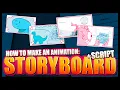 How to Write a Script Storyboard for Animation