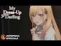 Video di My Dress-Up Darling | Anteprima Ufficiale