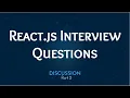 React Interview Questions React js Interview Questions Discussion Part 2 React Course 2022