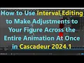 Interval Editing in Cascadeur 2024 1 - The Easy Way to Make Animation Adjustments All at Once