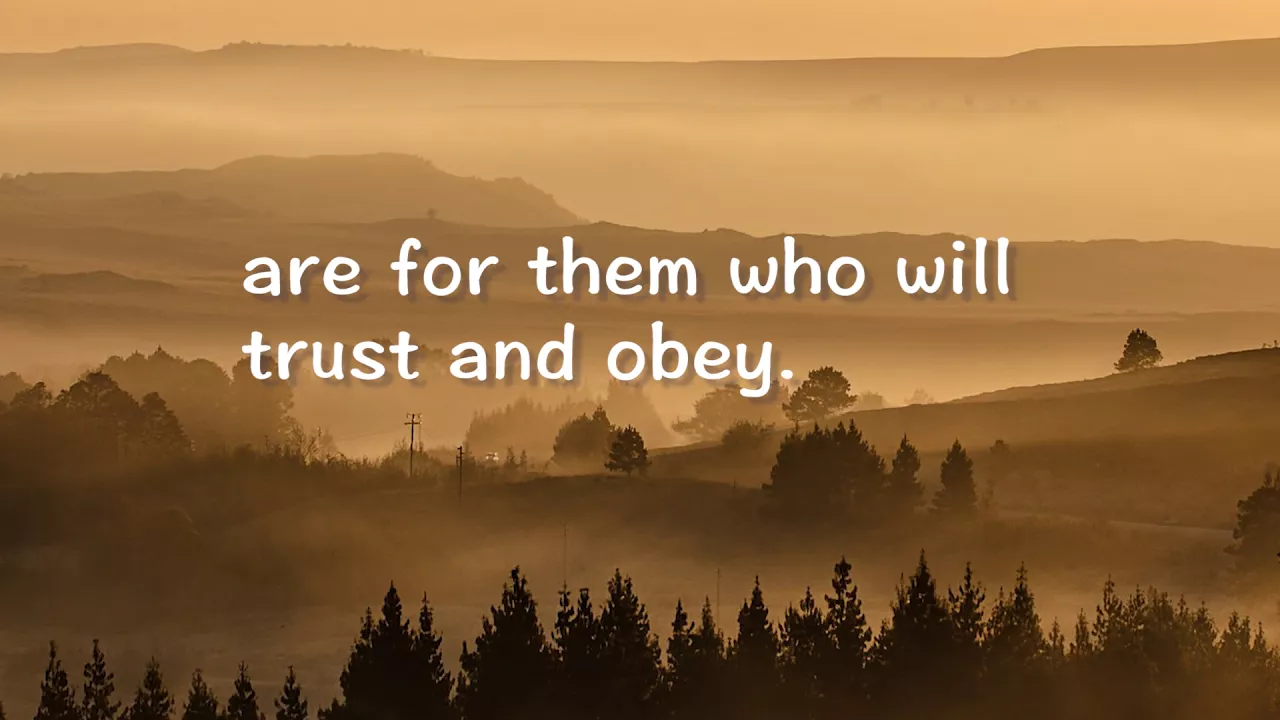 Trust and Obey (Hymns with Lyrics)