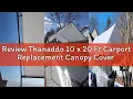 Review Thanaddo 10 x 20 Ft Carport Replacement Canopy Cover Garage Top Tent Shelter Tarp with Free 4