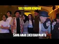 Lagu SULE MAKIN KOMPAK, SAMA ANAK CUCU DAN MANTU