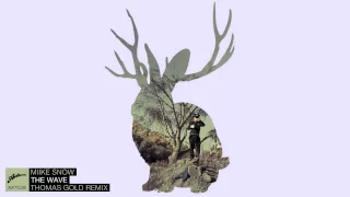 Download Miike Snow - The Wave (Thomas Gold Remix) MP3