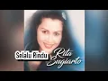 Lagu Rita Sugiarto | Selalu Rindu | Video Lyrical