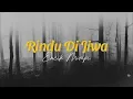 Encik Mimpi - Rindu Di Jiwa (Video Lirik)