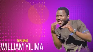 WILLIAM YILIMA MIX SONGS 