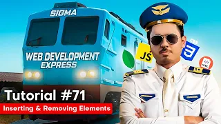 Inserting and Removing Elements using JavaScript Sigma Web Development Course - Tutorial