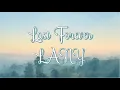 Download Lagu LANY - Last Forever [Lyrics]