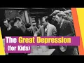 What is the Great Depression for Kids Learn about the causes and impact of the Great Depression