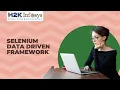 Selenium Data Driven Framework Selenium Online Training s Selenium Tutorial Free Demo