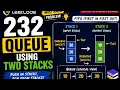 LeetCode 232 Implement Queue using Two Stacks Easy Explanation with C Code DSA Placements