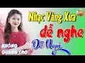 Download Lagu 748 Bài Nhạc Vàng Xưa KHÔNG QUẢNG CÁO CỰC ÊM TAI Đảm Bảo Bạn Sẽ PHÊ LÀ MÊ SAY - Album Bolero Dễ Ngủ