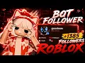 UPDATED 2026 Roblox Follower Bot Roblox Bot Followers How To Get Followers On Roblox - 2026