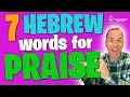 DIFFERENT WAYS TO PRAISE THE LORD - 7 words for PRAISE