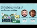 Manage Projects With pyproject toml Explore Polars LazyFrames Real Python Podcast