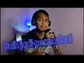 Lagu Exit - Buih Jadi Permadani (Cover by Silahudin)