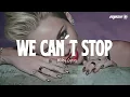 Download Lagu Miley Cyrus - We Can't Stop (Lyrics)