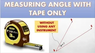 Measuring angle by tape only how to determine angle by measuring tape civil engineering tricks