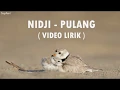 Download Lagu Nidji - Pulang (Video Lirik)