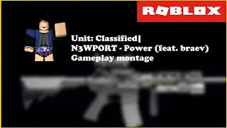 Download Unit: Classified|N3WPORT - Power (feat. braev)|Gameplay montuge MP3