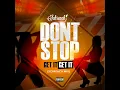 Don't Stop Get it Get It