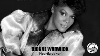 Dionne Warwick - Heartbreaker