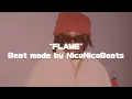[FREE/フリートラック] Original Beat "FLAME" Prod. NicoNicoBeats