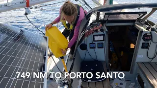 749 NM of Solo Sailing to Porto Santo part 1 – Ep. 164