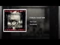 If Music Could Talk (Remastered)