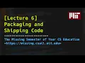 Lecture 6 Packaging and Shipping Code