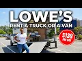 Lowe s Truck Rentals How to Rent a Truck for 90 Minutes 4 Hours or 24 Hours