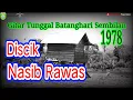 DISCIK  *NASIB RAWAS*  GITAR TUNGGAL BATANGHARI SEMBILAN SUMATERA SELATAN  / REJUNGAN  L4L 1978